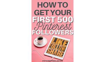 How To Get Followers On Pinterest In 2022– Tips That Really Work